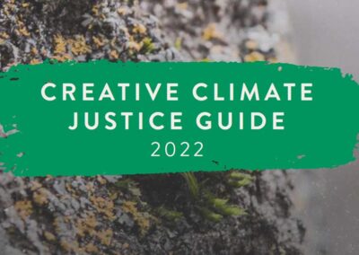 Creative Climate Justice Guide 2022
