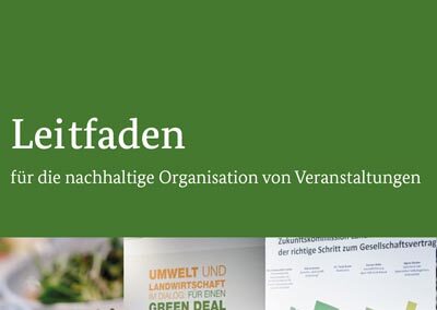 Leitfaden für nachhaltige Organisation von Veranstaltungen